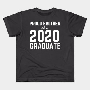 Proud Brother Of A 2020 Graduate Senior Class Graduation Kids T-Shirt